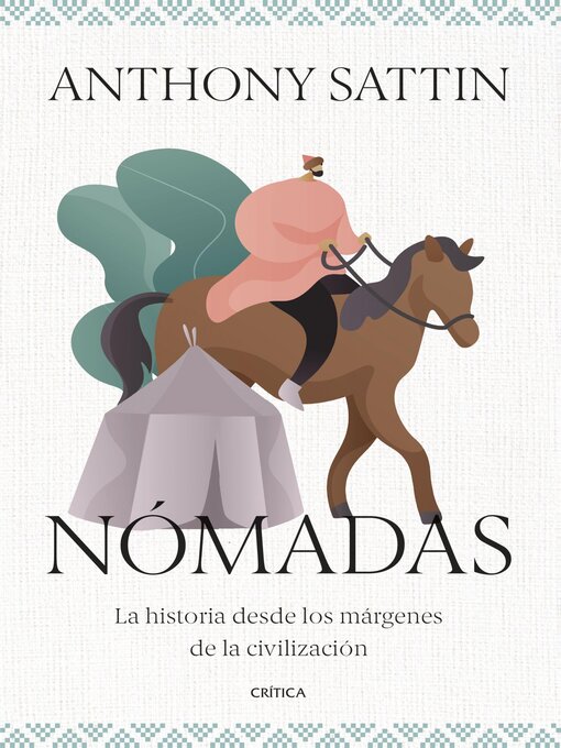 Title details for Nómadas by Anthony Sattin - Available